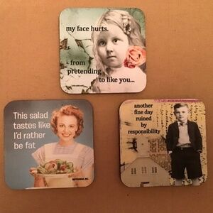 Humorous Coasters Set of 3. New